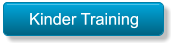Kinder Training Kinder Training