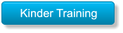 Kinder Training Kinder Training